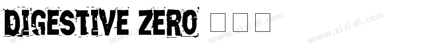 Digestive zero字体转换